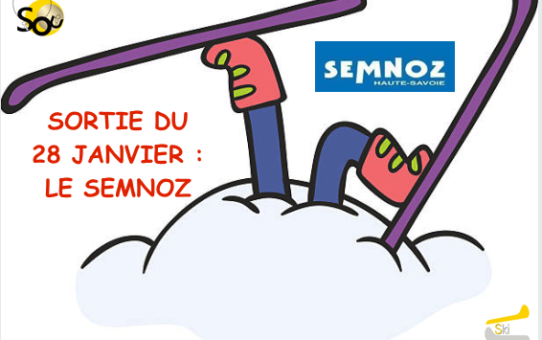 Sortie ski du 28 janvier au Semnoz